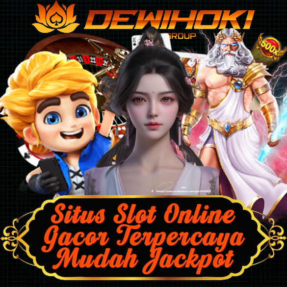 DEWIHOKI: Arena Slot Online RTP Tinggi Paling Menjanjikan